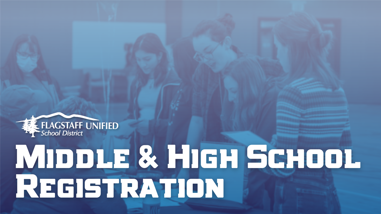  Middle School and High School Registration Dates
